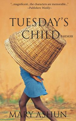 Tuesday's Child: A Memoir