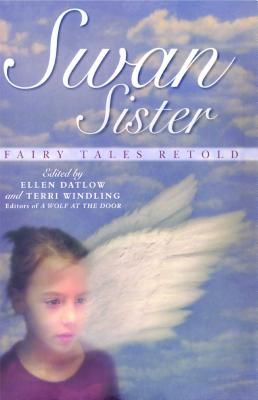 Swan Sister: Fairy Tales Retold