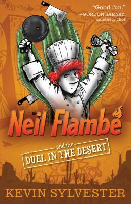 Neil Flamb and the Duel in the Desert (6) (The Neil Flambe Capers)