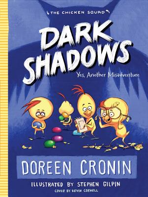 Image for Dark Shadows: Yes, Another Misadventure (4) (The Chicken Squad) Dark Shadows: Yes, Another Misadventure (4) (The Chicken Squad)