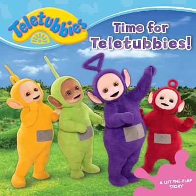 Image for Time for Teletubbies!: A Lift-the-Flap Story