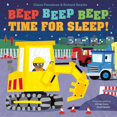 Image for Beep Beep Beep Time for Sleep! Beep Beep Beep Time for Sleep!