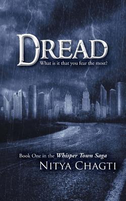 Dread: What is it that you Fear the most