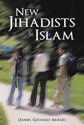 Image for New Jihadists & Islam New Jihadists & Islam
