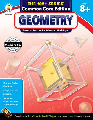 Carson Dellosa The 100+ Series: Grades 6-12 Geometry Workbook, Geometry Equations, Trigonometry & More, Middle School and High School Math Geometry . Classroom or Homeschool Curriculum (Volume 7)