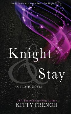 Knight & Stay