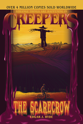 Creepers: The Scarecrow (Creepers Horror Stories)