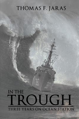 Image for In the Trough: Three Years on Ocean Station In the Trough: Three Years on Ocean Station