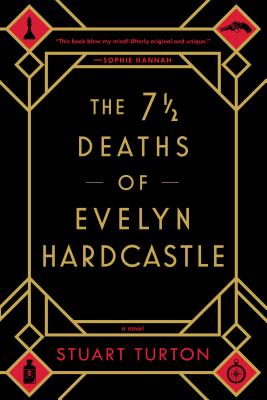 7 1/2 Deaths Of Evelyn Hardcastle, The