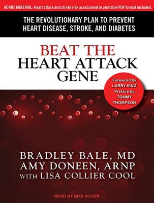 Beat the Heart Attack Gene: The Revolutionary Plan to Prevent Heart Disease, Stroke, and Diabetes Image for Beat the Heart Attack Gene: The Revolutionary Plan to Prevent Heart Disease, Stroke, and Diabetes