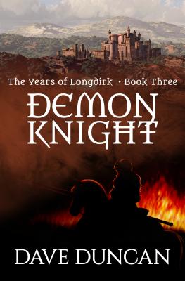 Demon Knight (The Years of Longdirk)