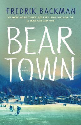 Image for Beartown: A Novel