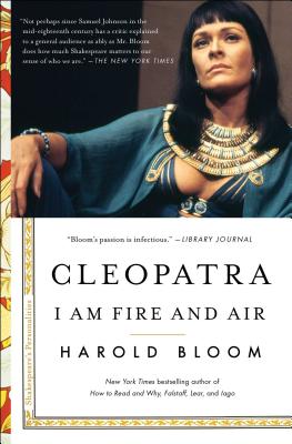 Cleopatra: I Am Fire and Air (2) (Shakespeare's Personalities)