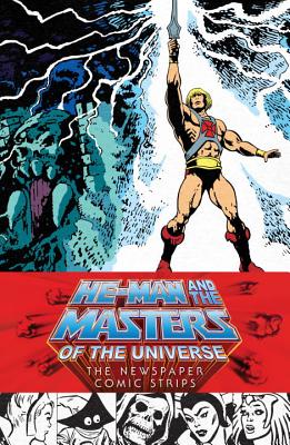 Image for He-Man and the Masters of the Universe: The Newspaper Comic Strips
