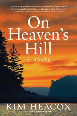 On Heaven's Hill: A Novel