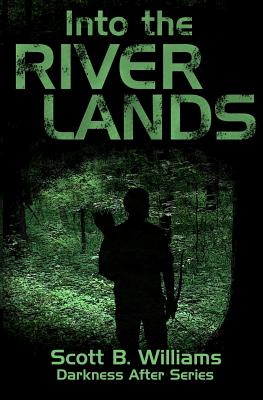 Into the River Lands (Darkness After)