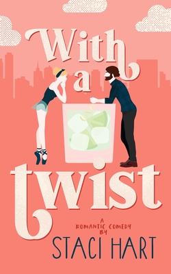 With a Twist (Bad Habits)
