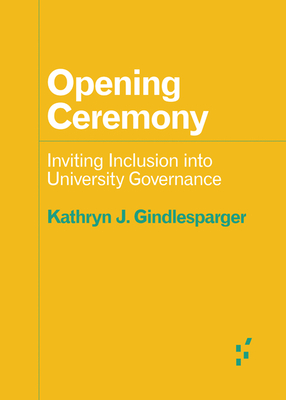 Opening Ceremony: Inviting Inclusion into University Governance (Forerunners: Ideas First)
