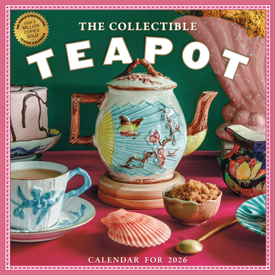 Collectible Teapot Wall Calendar 2026: A Tea Obsessive's Dream Come True