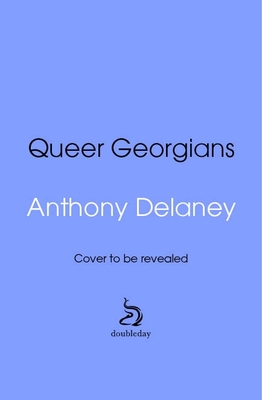 Doubleday Queer Georgians.