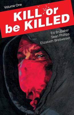 Kill Or Be Killed Vol 1
