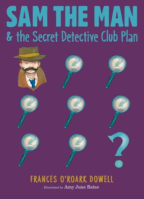 Image for Sam the Man & the Secret Detective Club Plan (4) Sam the Man & the Secret Detective Club Plan (4)