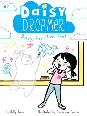 Posey, the Class Pest (7) (Daisy Dreamer)