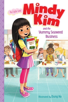Image for Mindy Kim and the Yummy Seaweed Business Mindy Kim and the Yummy Seaweed Business
