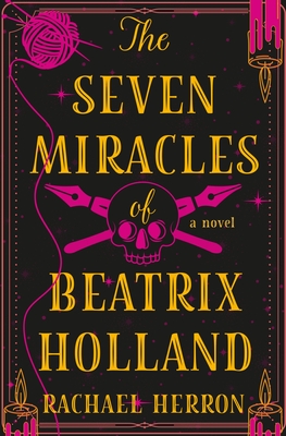 Seven Miracles of Beatrix Holland