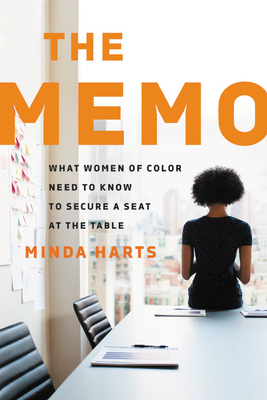 Memo: What Women of Color Need to Know to Secure a Seat at the Table