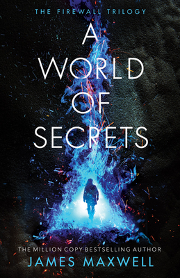 A World of Secrets (The Firewall Trilogy)
