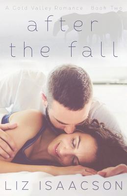 After the Fall: An Inspirational Western Romance
