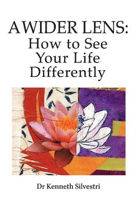 Image for A Wider Lens: How to See Your Life Differently (1) A Wider Lens: How to See Your Life Differently (1)