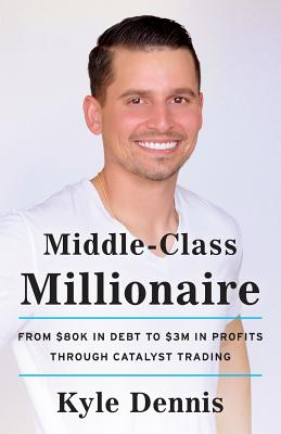 Middle-Class Millionaire: From $80K in Debt to $3M in Profits through Catalyst Trading