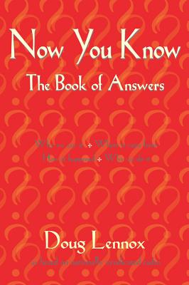 Image for Now You Know More: The Book Of Answers