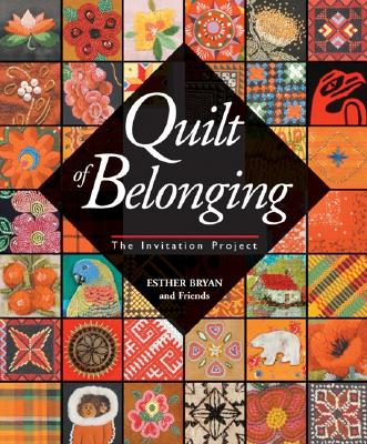 Image for Quilt of Belonging: The Invitation Project