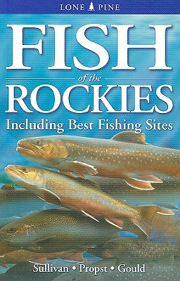 Fish of the Rockies Including the Best Fishing Sites