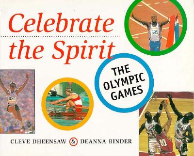 Image for Celebrate the Spirit: The Olympic Games