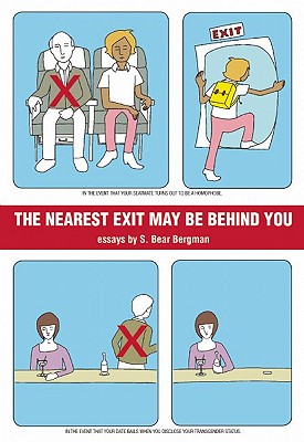 The Nearest Exit May Be Behind You
