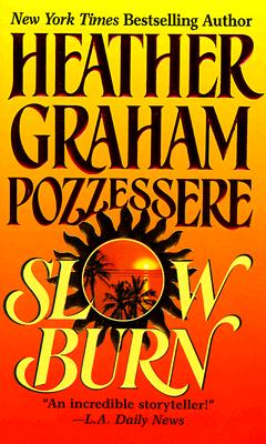 Slow Burn