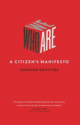 Who We Are: A Citizen's Manifesto