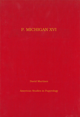 Michigan Papyri XVI: A Greek Love Charm from Egypt