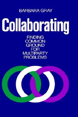 Collaborating: Finding Common Ground for Multiparty Problems