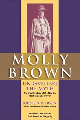 Molly Brown: Unraveling the Myth
