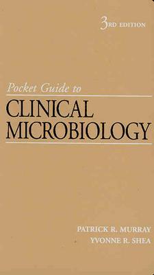Pocket Guide to Clinical Microbiology