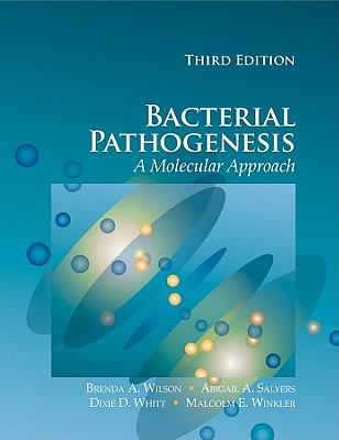 Bacterial Pathogenesis: A Molecular Approach