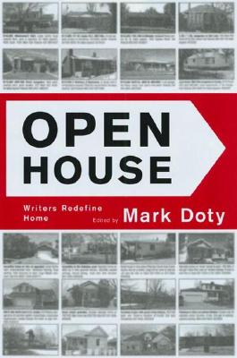 Open House: Writers Rediefine Home - Graywolf Forum Five (Graywolf Annual)
