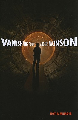 Vanishing Point: Not a Memoir