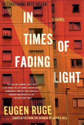 In Times of Fading Light: A Novel (Lannan Translation)