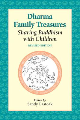 Image for Dharma Family Treasures: Sharing Buddhism with Children (Io Series)